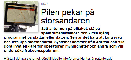Elektroniktidningen: "Sätt antennen på biltaket, slå på spektrumanalysatorn och kicka igång programmet på plattan eller datorn. Sen är det bara att köra iväg och leta upp störsändarna."
