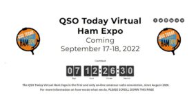 QSO Today Virtual Ham Expo: 17-18 september 2022.