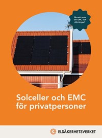 Elsäkerhetsverkets broschyr/flygblad om Solceller och EMC